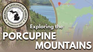 Michigan Geology | Exploring Porcupine Mountains Wilderness State Park