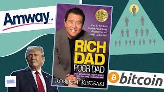 How Rich Dad, Poor Dad Became The Ultimate MLM