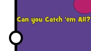 Pokemon - How to Catch 'Em All