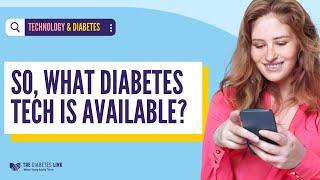 Management 101:Technology Episode #1: So, What Diabetes Tech is Available?