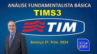 TIMS3 - TIM S/A. ANÁLISE FUNDAMENTALISTA BÁSICA. PROF. SILAS DEGRAF