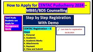 How to apply Centac Puducherry 2024 MBBS/BDS registration? Step by step demo for Online Application