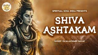 Unlocking the Power of Shiva Ashtakam | Written by Adi Shankaracharya | Mahadev Mantra