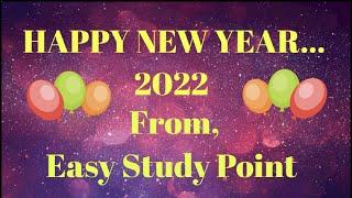 #easy study point# Happy new year 2022! From Easy study point!