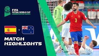 HIGHLIGHTS: Spain vs New Zealand | FIFA Futsal World Cup Uzbekistan 2024