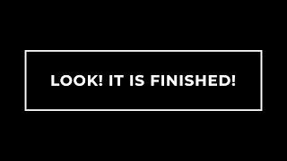 8/11/2024 - John 19 - Michael Petrick: Look! It Is Finished!