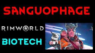 SANGUOPHAGE - Let's Play RIMWORLD BIOTECH 1.4 Gameplay Ep 01