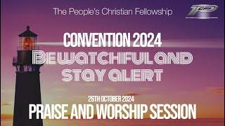 Saturday 26th October - PCF Convention 2024 - Praise & Worship Evening