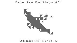 Agrofon - Eksitus