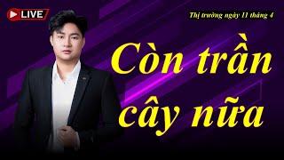 Chứng khoán hôm nay| Nhận định thị trường ngày 11 tháng 4| Chứng khoán| Thị trường chứng khoán