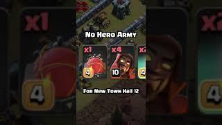 NEW TH12 NO HERO Army for CWL (Clash of Clans)