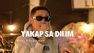 Yakap Sa Dilim - Apo Hiking Society (Khel Pangilinan with Lyrics)