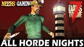 All Horde Nights Supercut - 7 Days to Die - Alpha 16-19