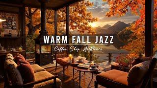 Cozy Fall Coffee Shop & Relaxing Jazz Background Music to Work  Warm Jazz Music ~ Fireplace Sounds