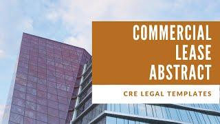 Walk-through of a Commercial Lease Abstract