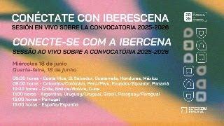 Sesión en vivo sobre la Convocatoria 2025-2026 | Sessão ao vivo sobre a Convocatória 2025-2026