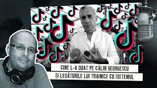 Cine l-a ouat pe Călin Georgescu și legăturile lui trainice cu Sistemul