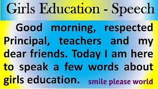 Girls education speech in English by Smile please world