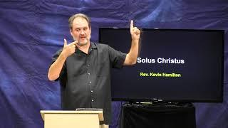 SGDC17 Solus Christus Kevin Hamilton