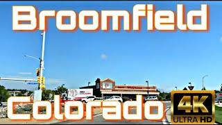 Broomfield, Colorado - City Tour & Drive Thru