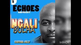 Ngali bulha _Kahyana jolly(official audio)