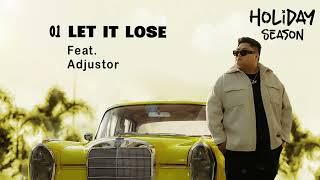 JCZ - Let It Lose Ft. Adjustor (Holiday Season)