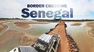 Senegal - A Very Expensive Border Crossing - Solo Roadtrip Country No04 | Overlanding Africa EP30