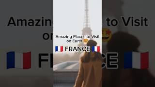 Amazing Places to Visit in FRANCE #travel #topdestinations #france  #nature #travelguide #shorts