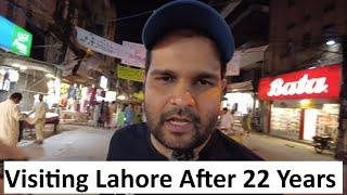 Visiting Lahore, Pakistan After 22 Years