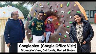 गूगल ऑफिस (Googleplex) Visit (Google Office) Mountain View, California, USA