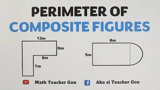 How to Calculate the Perimeter of Composite Figures by @MathTeacherGon