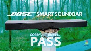 BOSE SMART SOUNDBAR (2024 MY) // Sorry, I'll pass 