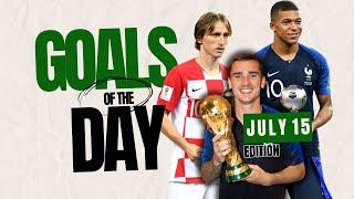 GOALS OF THE DAY [TBT] | JULY 15