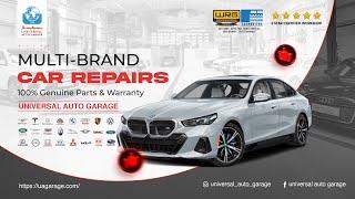 Universal Auto Garage | Multi-Brand Car Repairs & Service Center in Abu Dhabi #carrepair