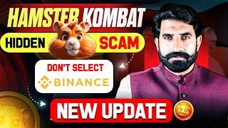 Hamster Kombat Hidden Scam | Don't Select Binance | Hamster Kombat New Update | Latest | Albarizon