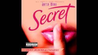 Super Nard - Secret Ft. J. Marsh & Jr. Boss