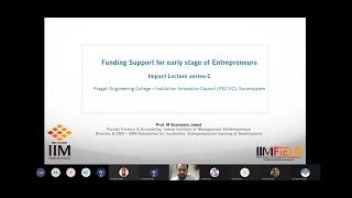 Funding Support for early stage of Entrepreneurship; Prof Shameem Jawed; IIM Visakhapatnam;IIMVFIELD