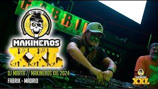 DJ MARTA MAKINEROS XXL 2024 FABRIK MADRID