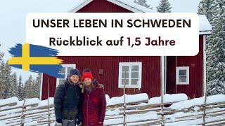 Unser Leben in Schweden - Ein Rückblick auf unser Leben der letzten 16 Monate