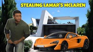 STEALING LAMAR'S MCLAREN FROM HIS MANSION | GTA 5 MODS