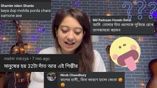 Reacting to *Extreme* Hate / Funny Comments!  You Guys  | Bengali Edition