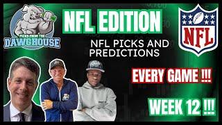 NFL Week 12 2024 Picks & Predictions | Picks From The DawgHouse NFL Edition