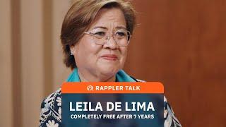 Rappler Talk: Leila de Lima completely free after 7 years