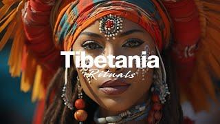 Ethnic Deep House - Tibetania Rituals Progressive House