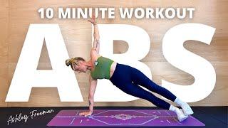 10 minute ABS/CORE Workout (no equipment, no repeat).. Ashley Freeman