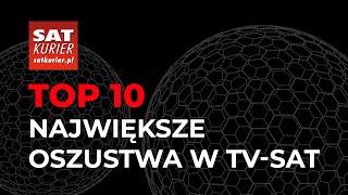 TOP 10: Największe oszustwa w tv-sat