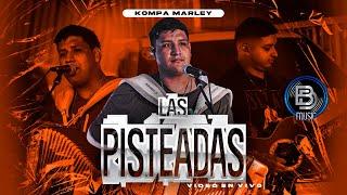 Kompa Marley - Las Pisteadas