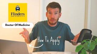 Flinders Uni Doctor of Medicine | How to Apply To Graduate Entry Med