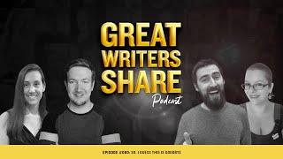 Great Writers Share: The Grand Finale