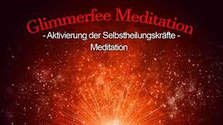 Aktivierung der Selbstheilungskräfte | Geführte Meditation von Günter Schneidereit